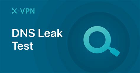 dnsleak test|DNS Leak Test for Free